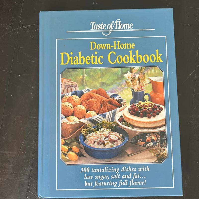 Taste of Home's Down-Home Diabetic Cookbook