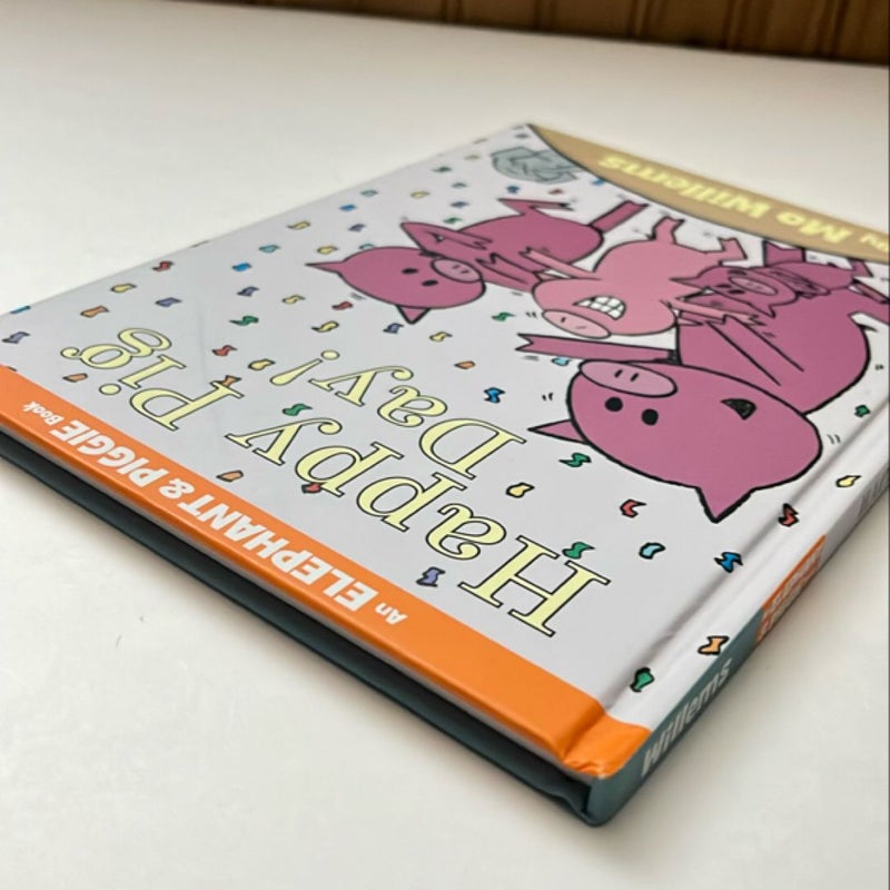 Happy Pig Day! (an Elephant and Piggie Book)