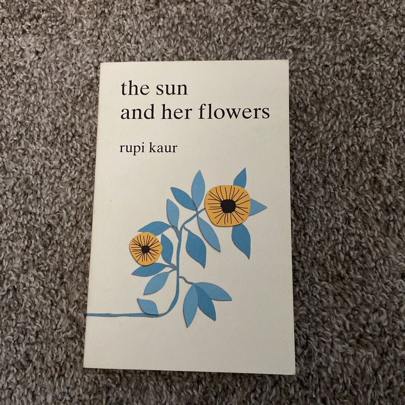 The Sun and Her Flowers