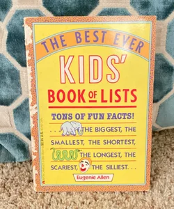 The Best Ever Kids’ Book of Lists