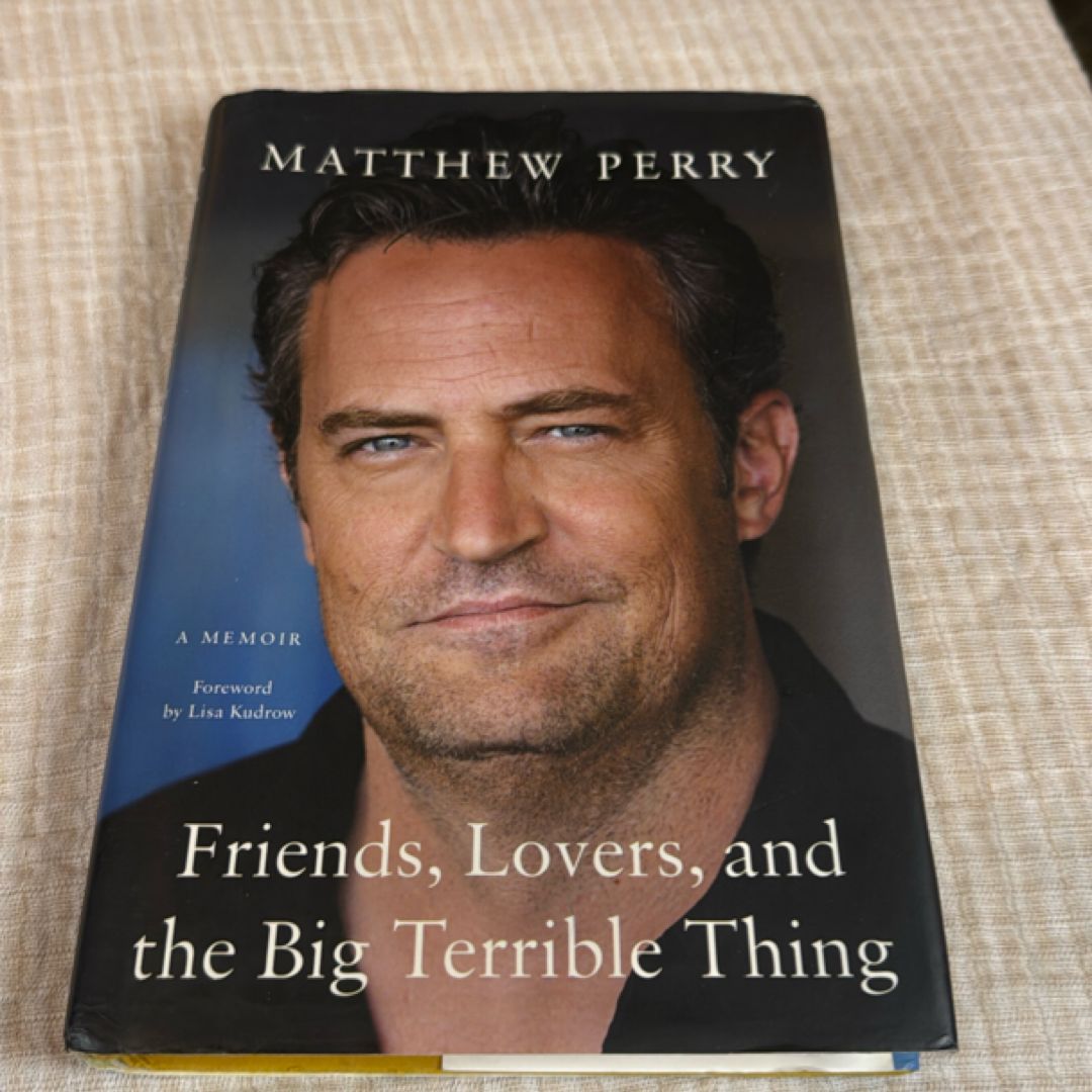Friends, Lovers, and the Big Terrible Thing
