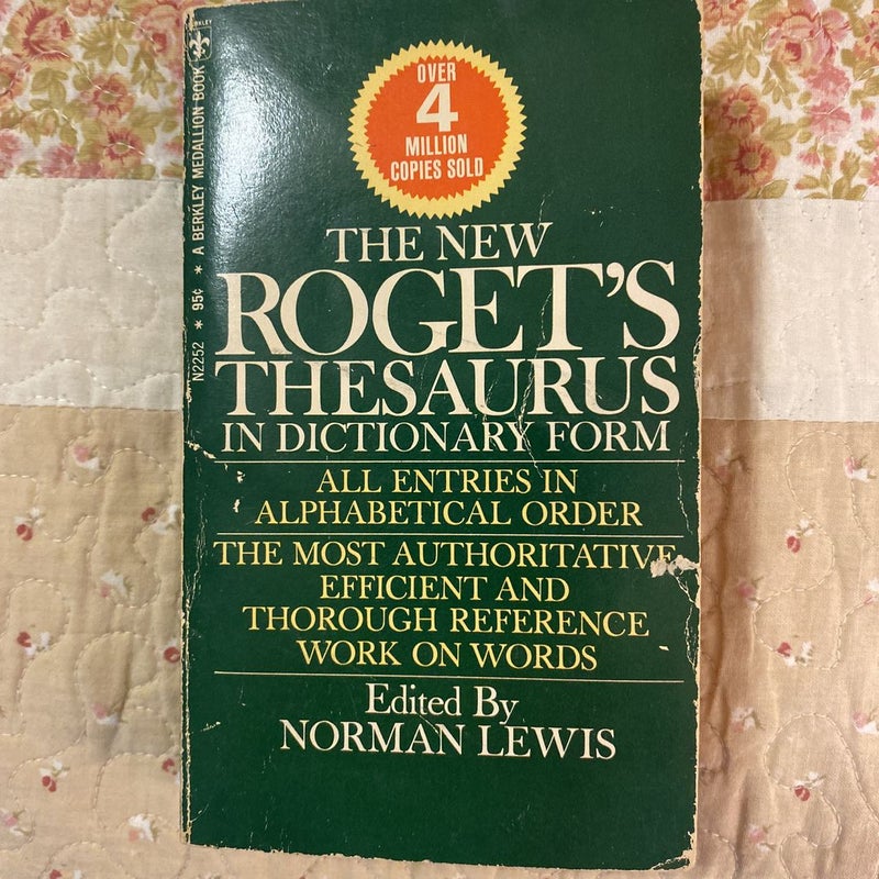The New Roger’s Thesaurus in Dictionary Form 