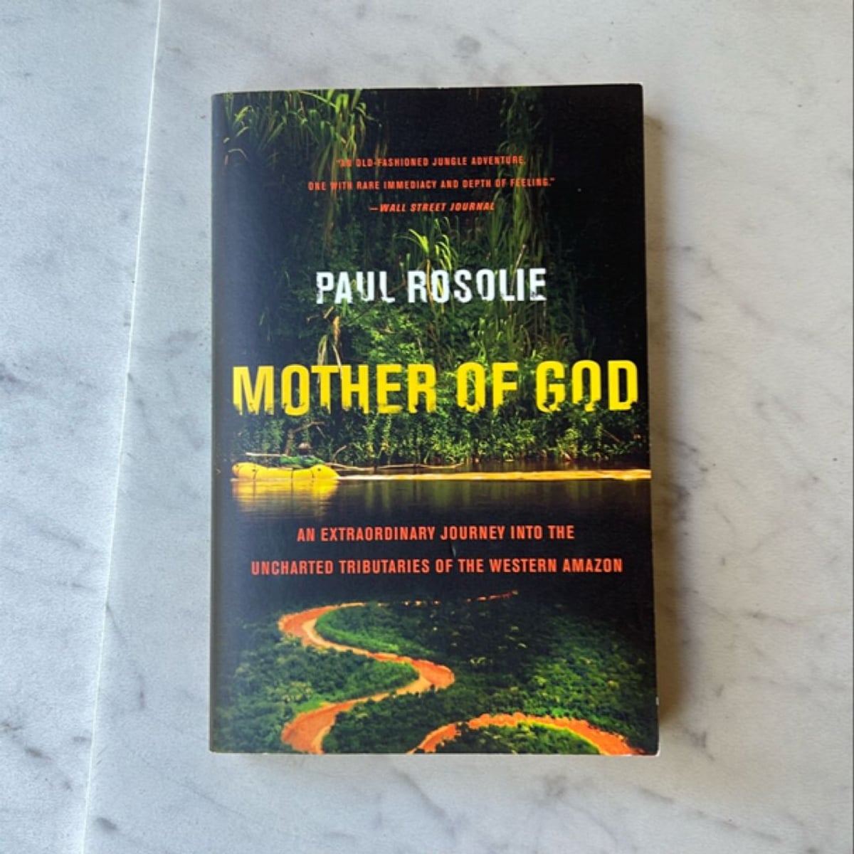 Mother of God by Paul Rosolie