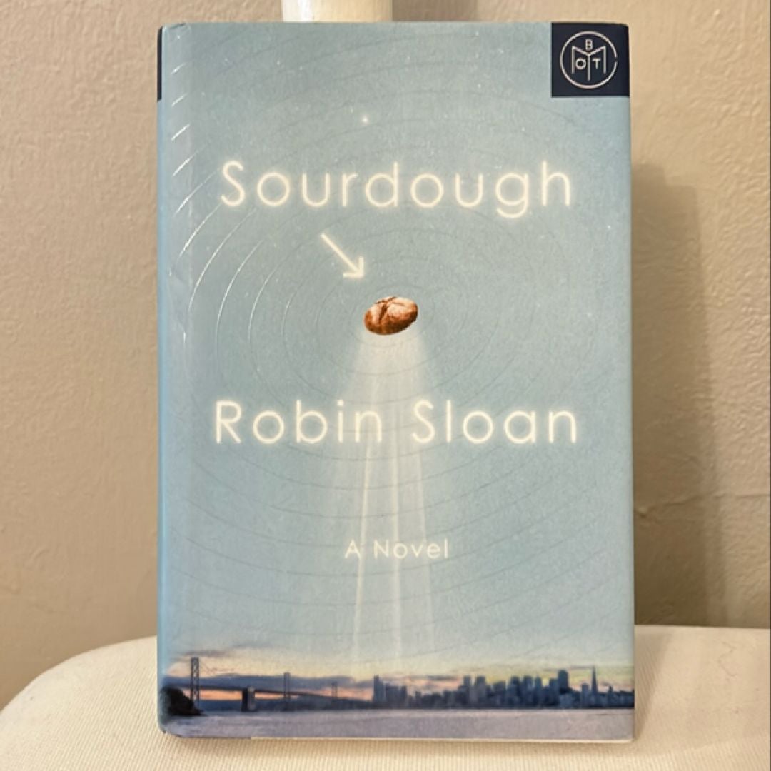 Sourdough by Robin Sloan