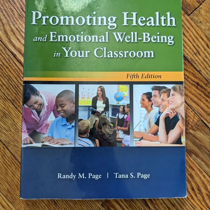 Promoting Health and Emotional Well-Being in Your Classroom