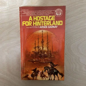 A Hostage for Hinterland