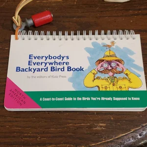 Everybody's Everywhere Backyard Bird Book