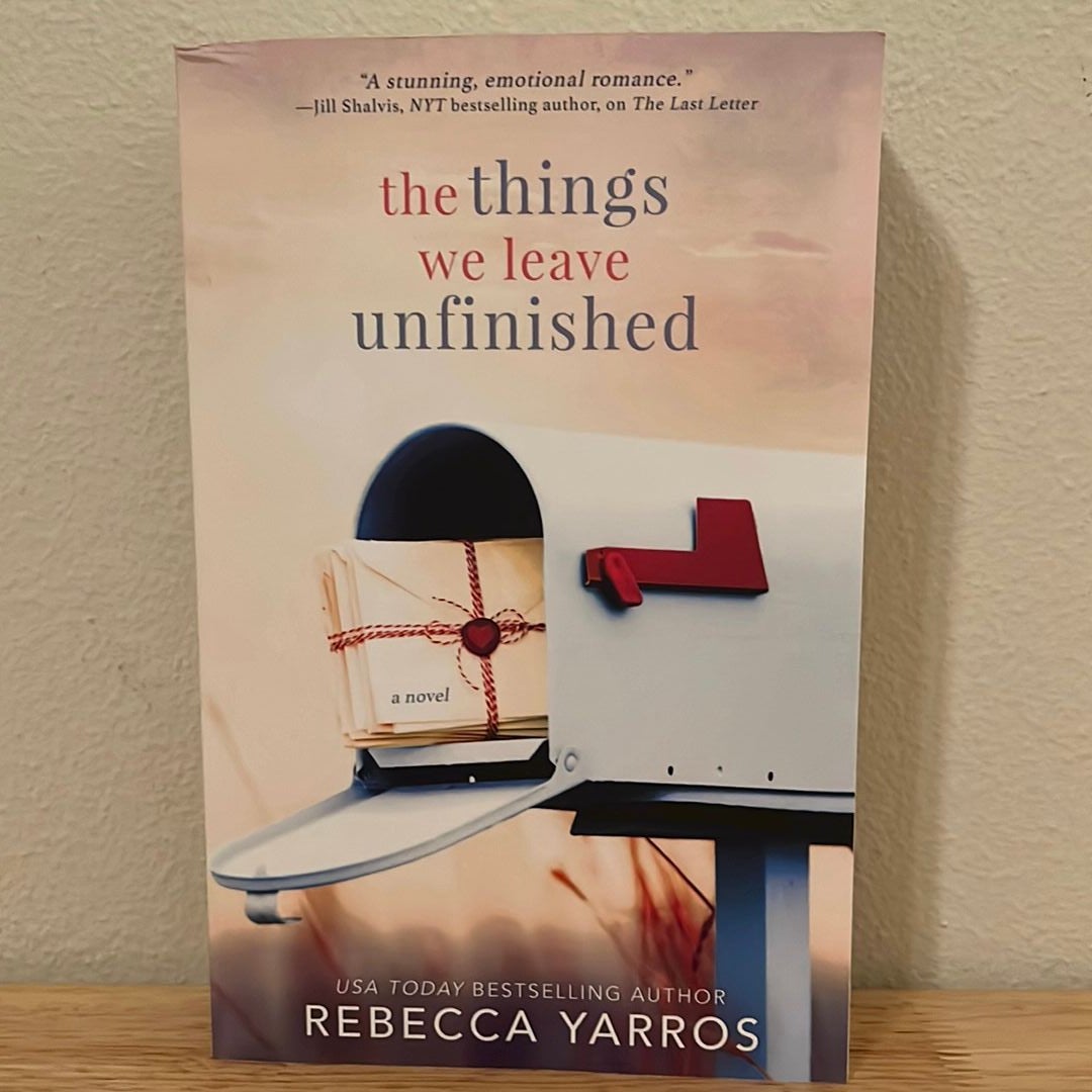 The Things We Leave Unfinished by Rebecca Yarros, Paperback | Pangobooks