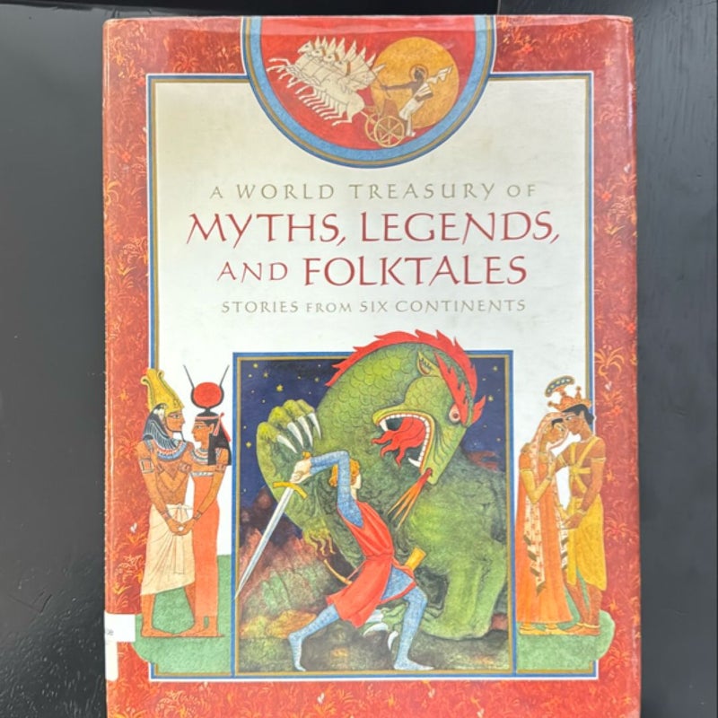 A World Treasury of Myths, Legends and Folktales