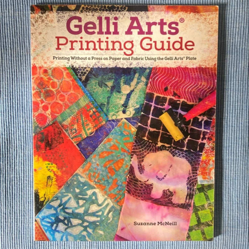 Gelli Arts® Printing Guide