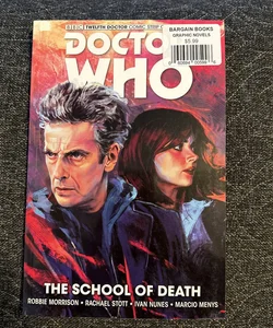 Doctor Who: the Twelfth Doctor Vol. 4: the School of Death