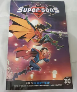 Super Sons Vol. 3: Parent Trap