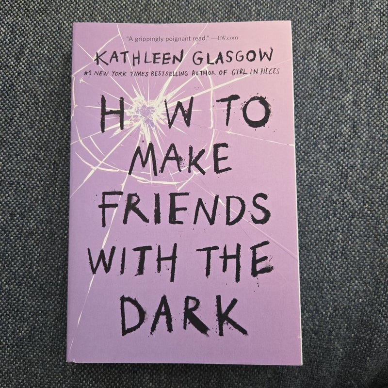 How to Make Friends with the Dark