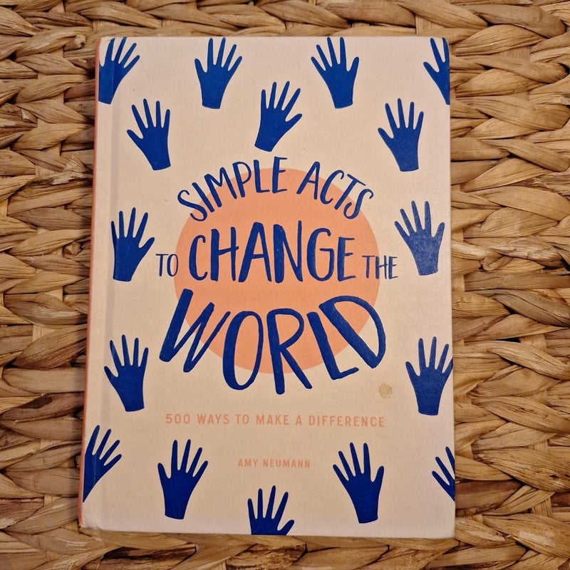 Simple Acts to Change the World