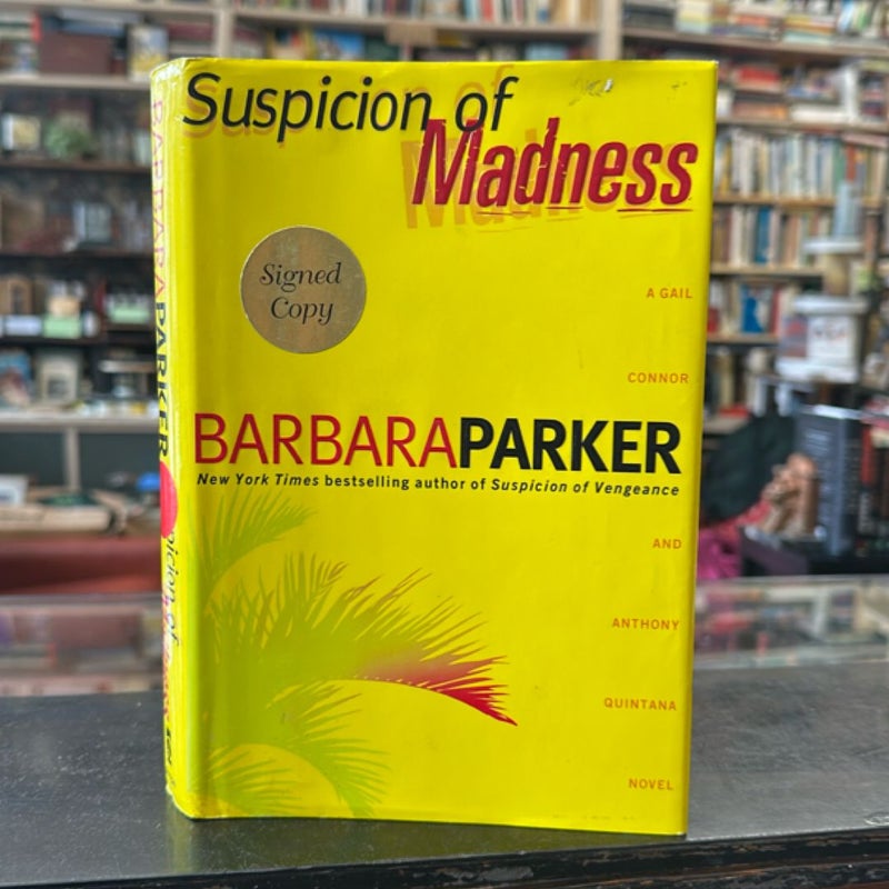 Suspicion of Madness