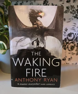 The Waking Fire