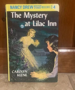 Nancy Drew 04: the Mystery at Lilac Inn