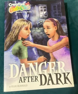 Danger After Dark