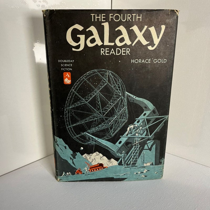 The Fourth Galaxy Reader
