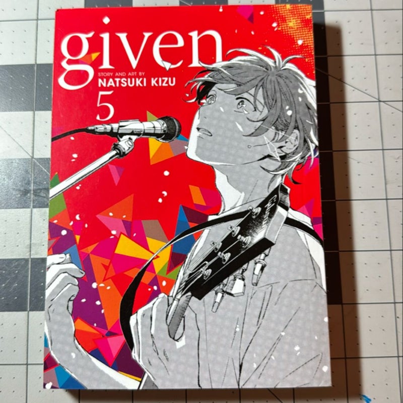 Given, Vol. 5