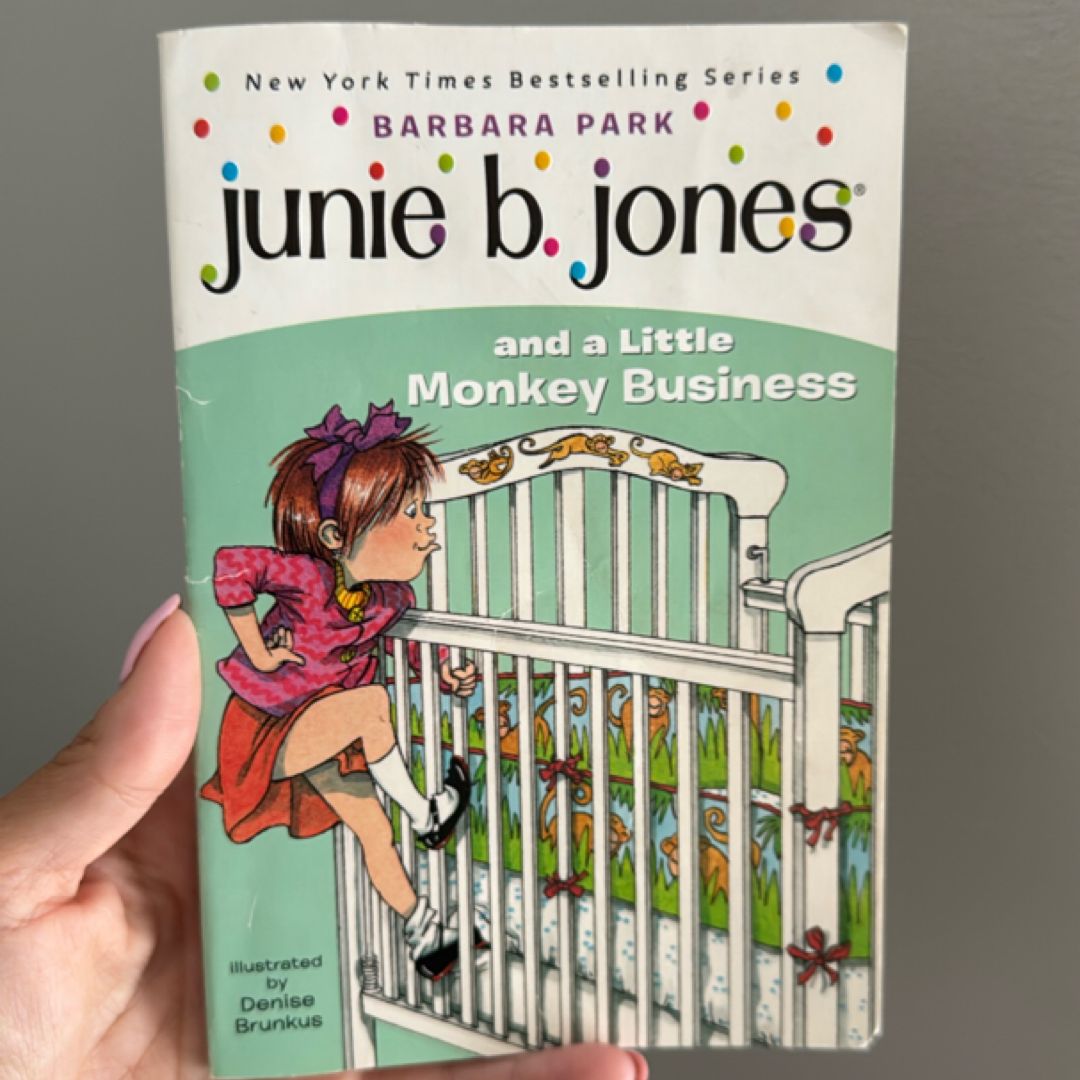 Junie B. Jones #2: Junie B. Jones and a Little Monkey Business