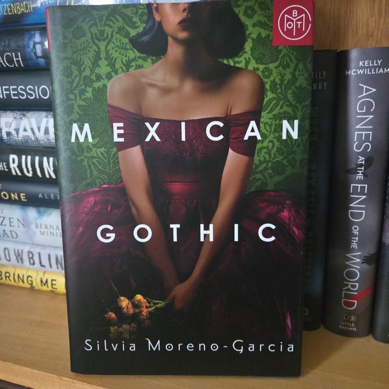 Mexican Gothic