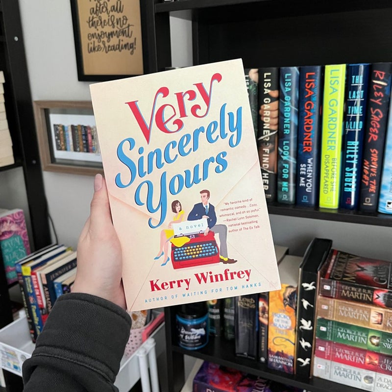 Very Sincerely Yours