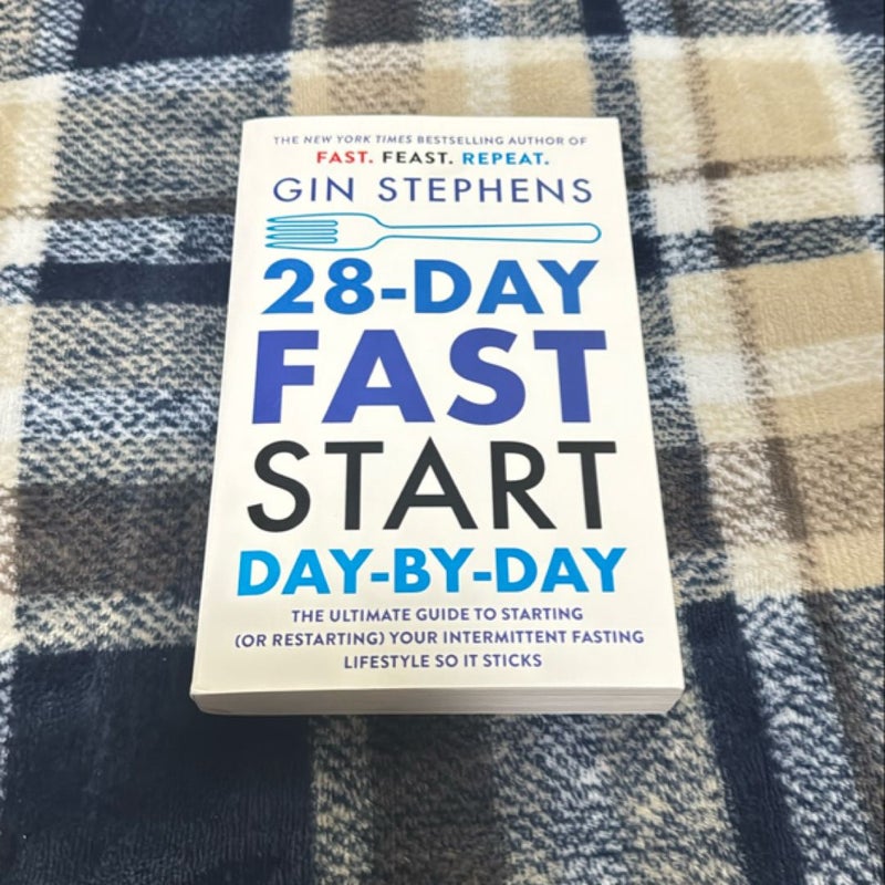 28-Day FAST Start Day-By-Day