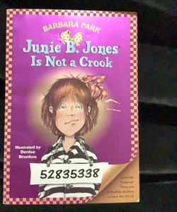 Junie B. Jones #9: Junie B. Jones Is Not a Crook