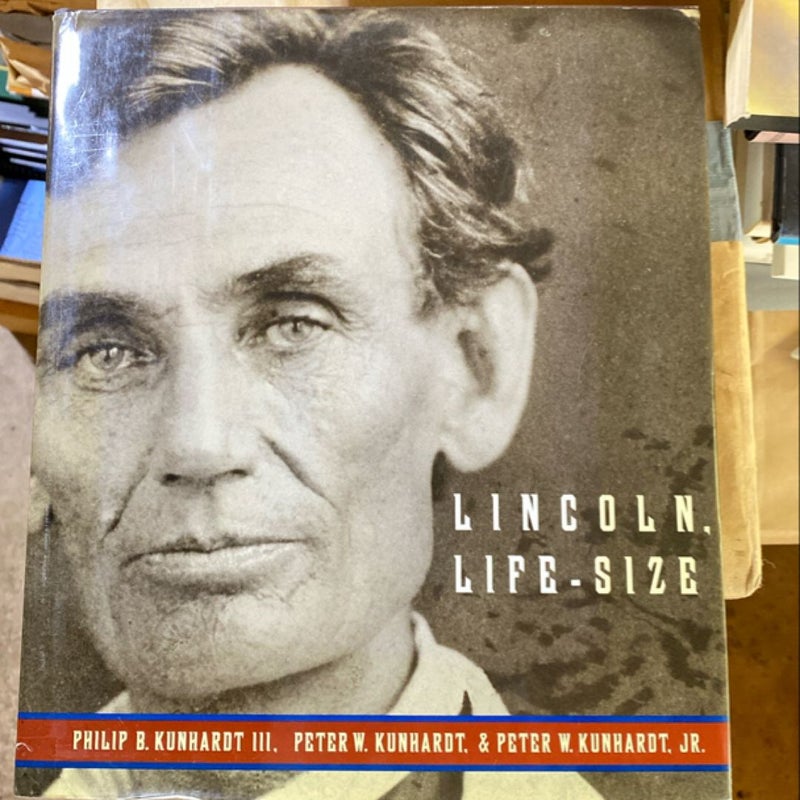 Lincoln, Life-Size