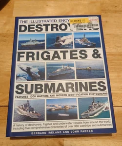 Destroyers Frigates & Submarines 