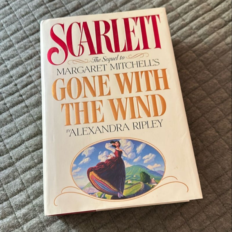 Scarlett: The Sequel to Margaret Mitchell’s Gone With The Wind