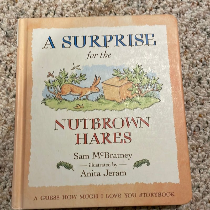 A Surprise for the Nutbrown Hares
