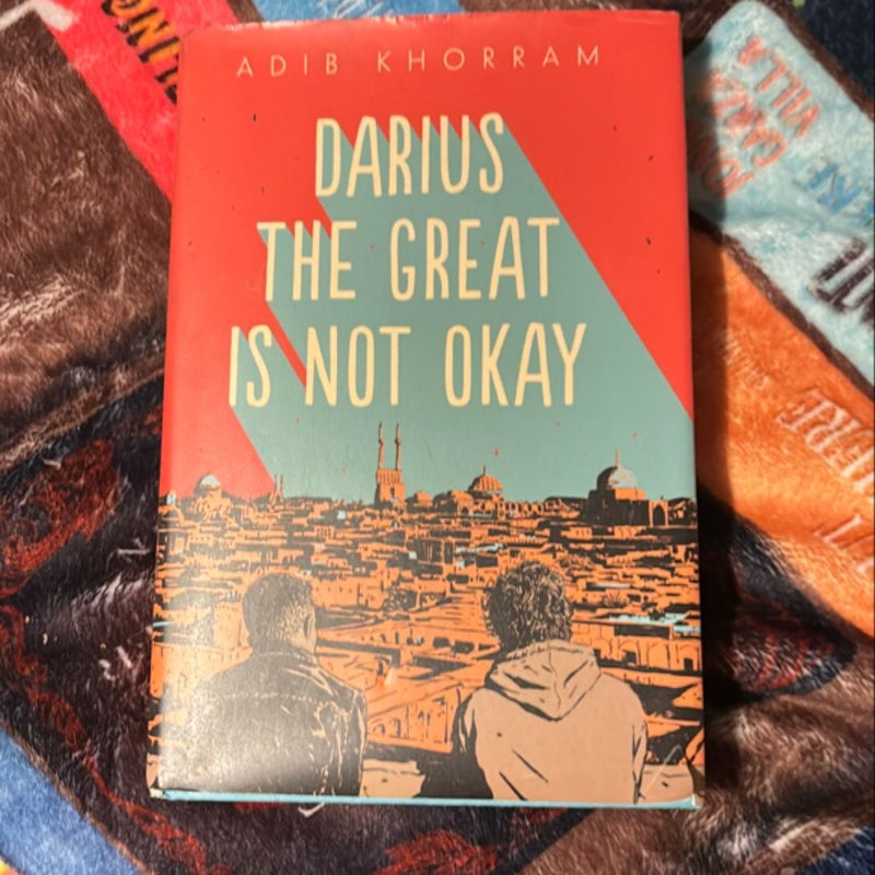 Darius the Great Is Not Okay