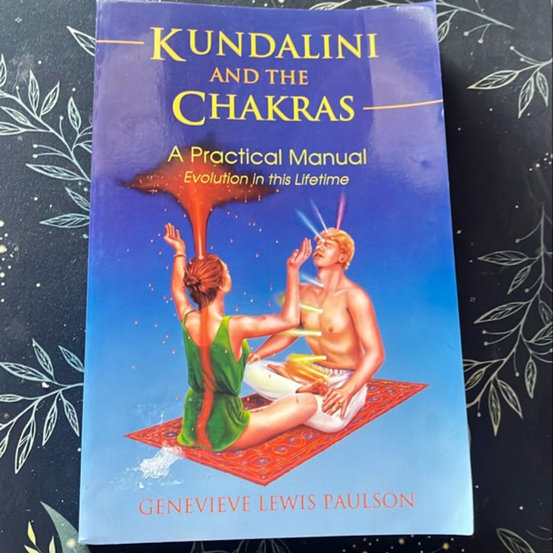 Kundalini and the Chakras