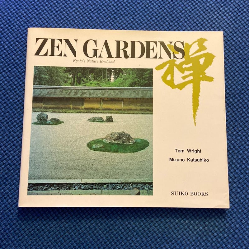 Zen Gardens