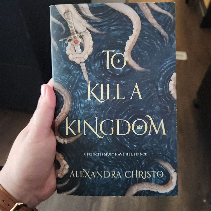 To Kill a Kingdom