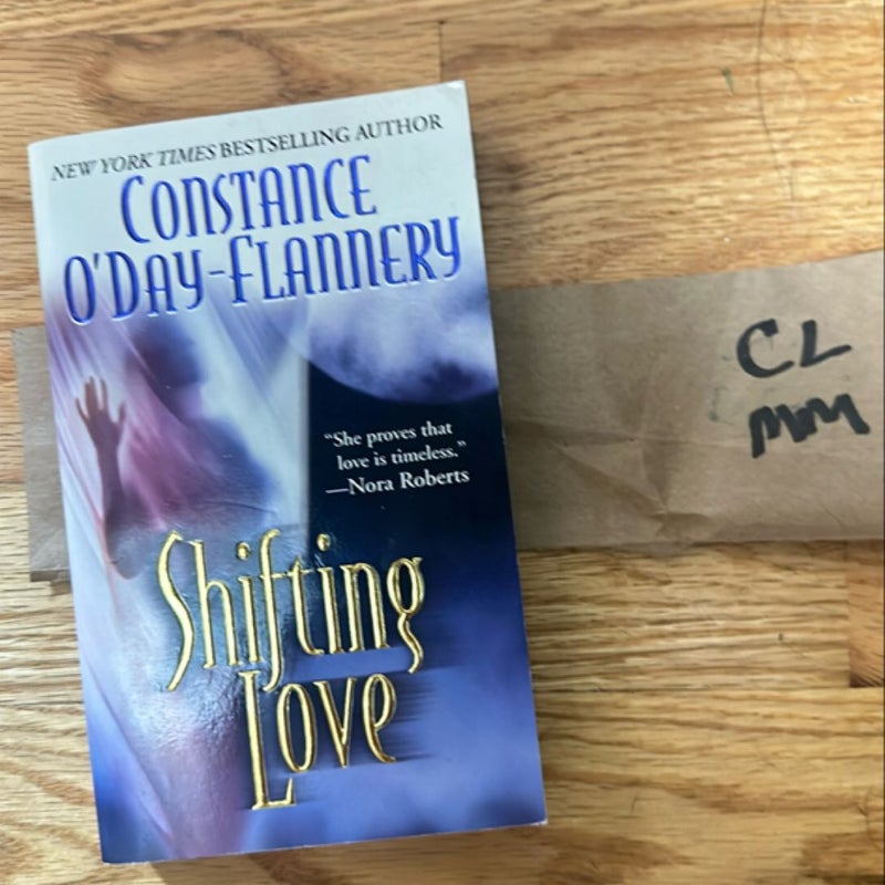 Shifting Love