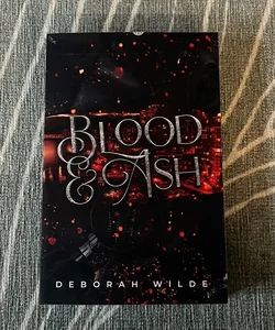 Blood and Ash (Dark & Quirky Edition)