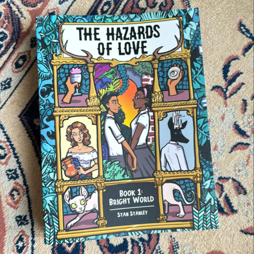 The Hazards of Love Vol. 1