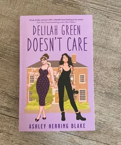 Delilah Green Doesn’t Care 