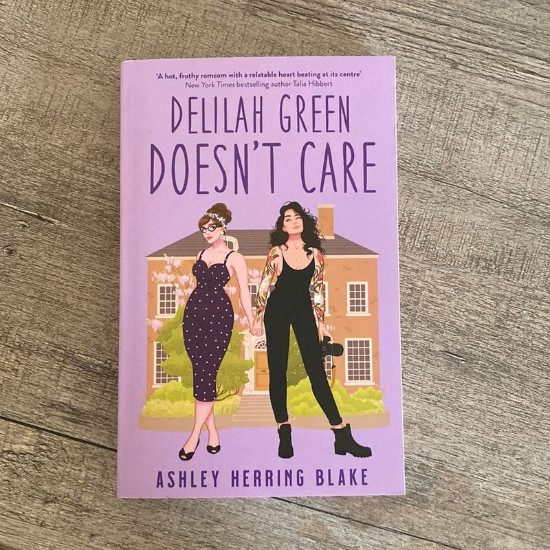 Delilah Green Doesn’t Care 