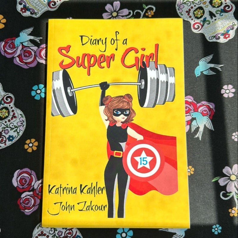 Diary of a Super Girl - Book 15