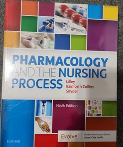 Pharmacology and the Nursing Process