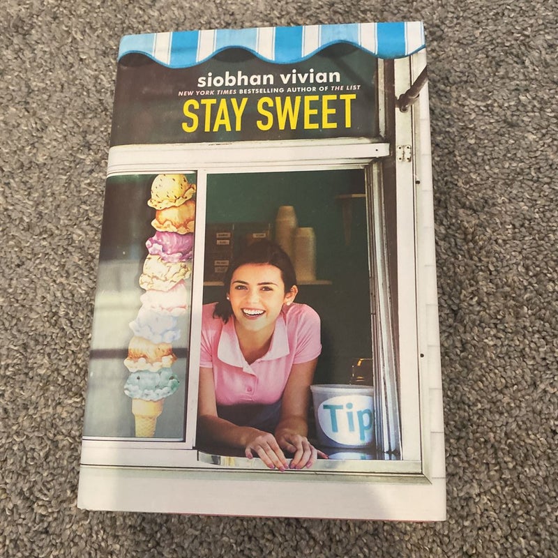 Stay Sweet