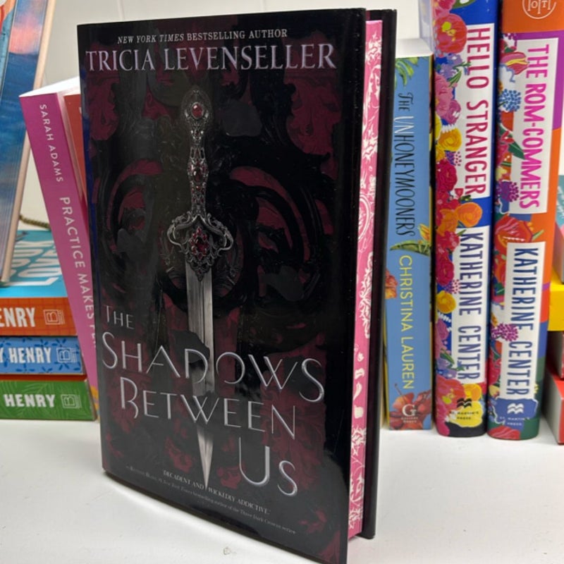 The Shadows Between Us