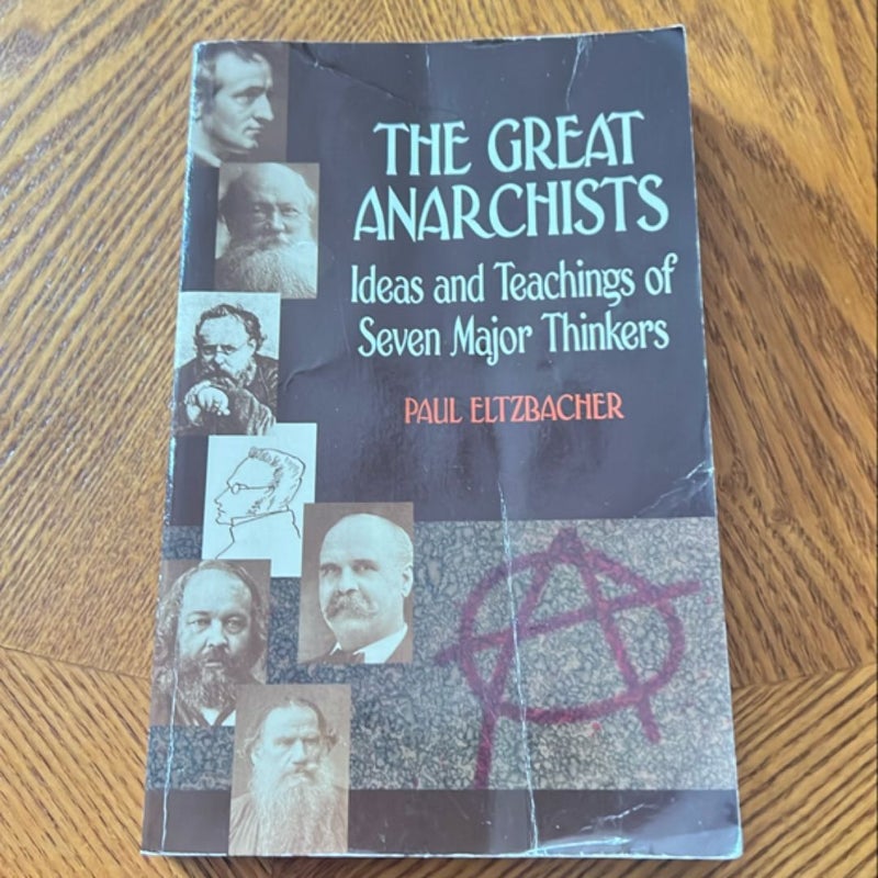 The Great Anarchists