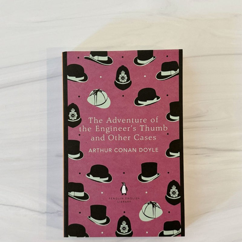 The Penguin English Library Adventures of the Engineer's Thumb and