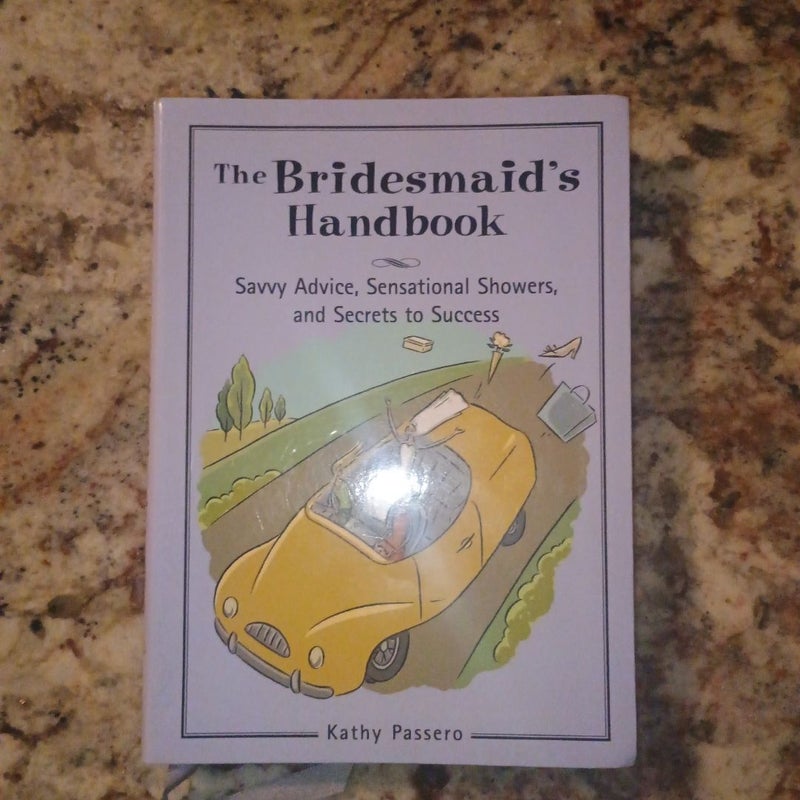 The Bridesmaid's Handbook