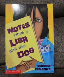 Notes From a Liar and Her Dog